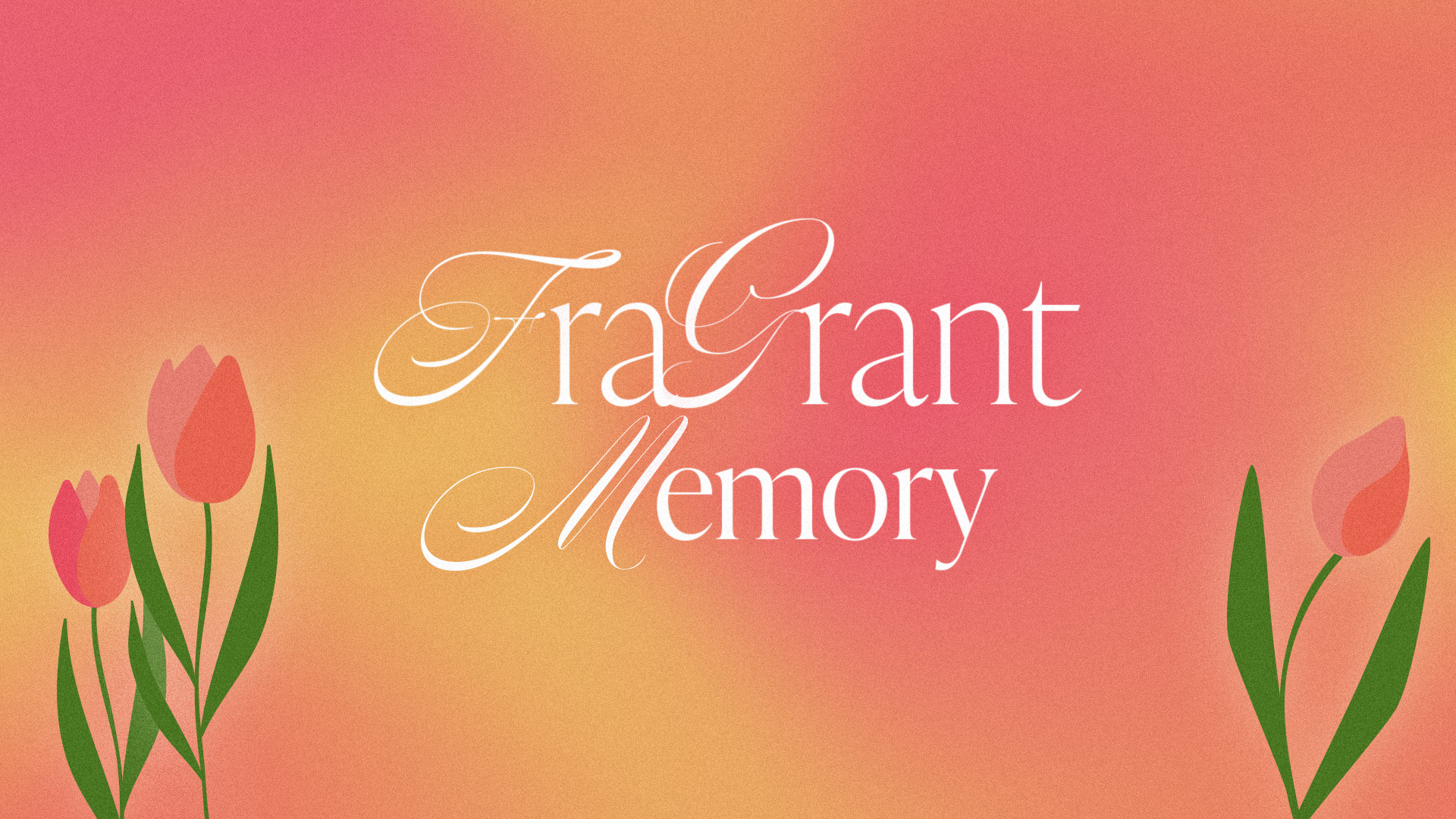 Fragrant Memory